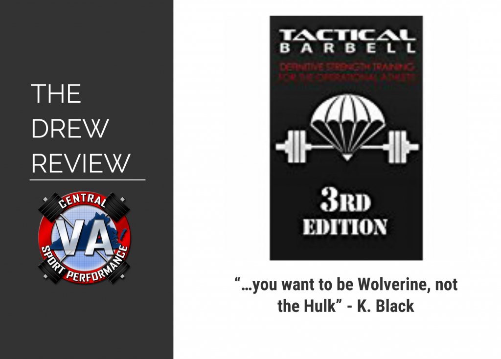 The Drew Review Tactical Barbell 3rd Edition Definitive Strength